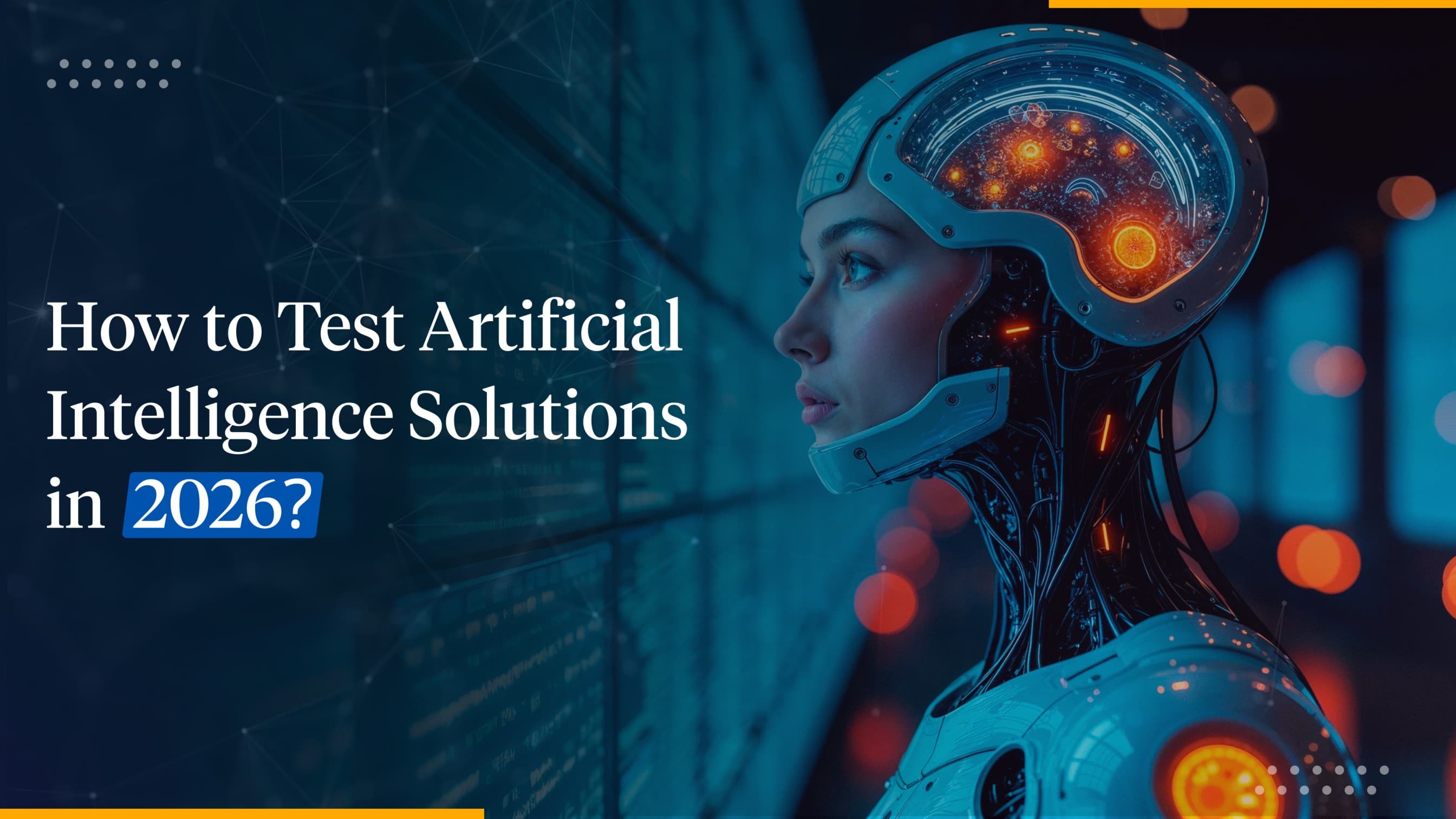 How to Test AI Models Complete 2026 Guide? 