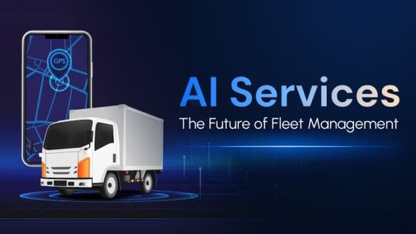 AI Services in Fleet Management – Leveraging Latest Technology to Improve Efficiency!