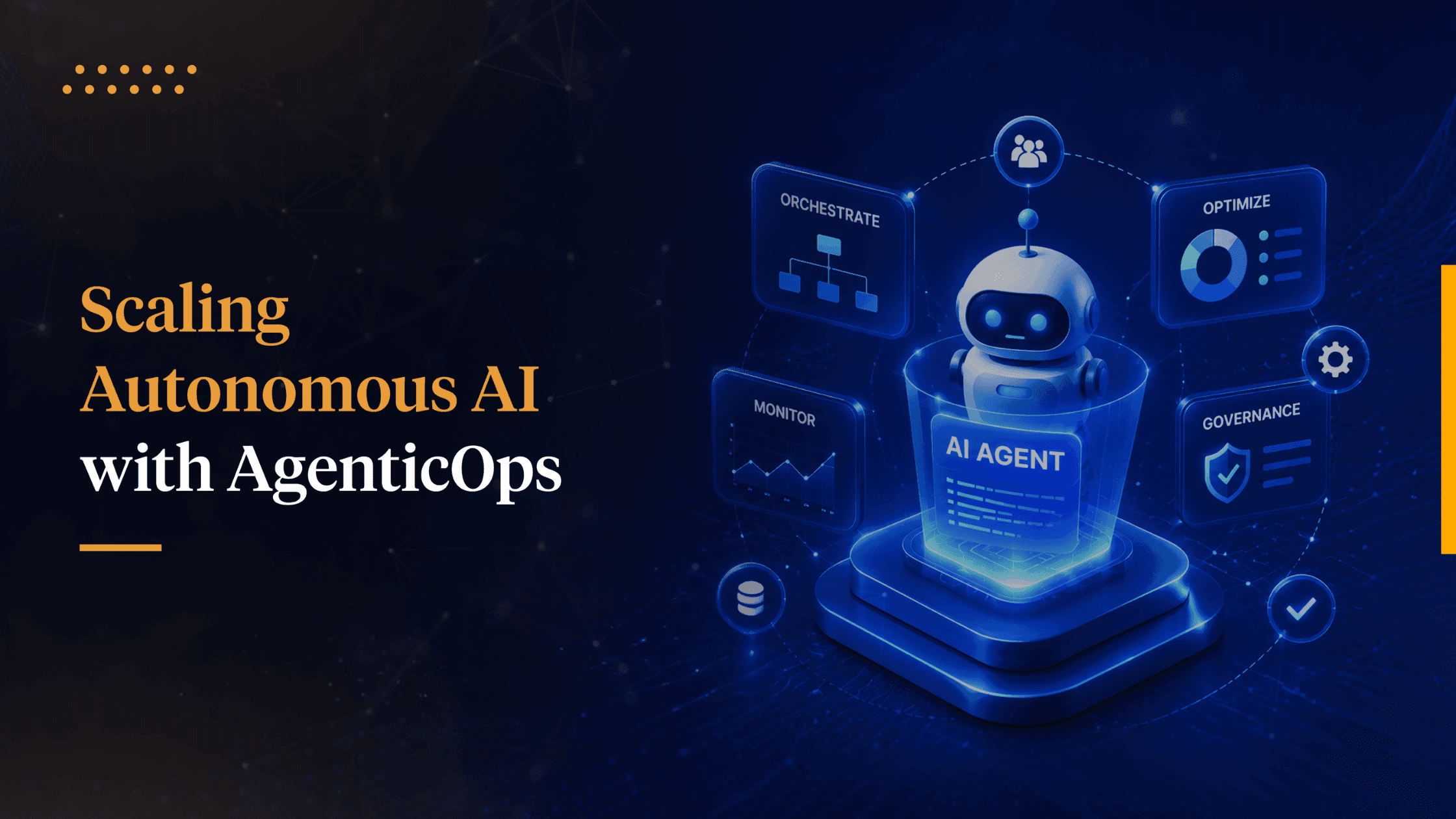 AgenticOps: Managing, Securing, and Scaling Autonomous AI Agents as Enterprise Infrastructure