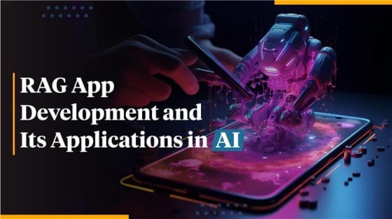 A Complete Guide to RAG App Development