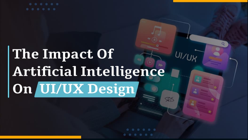 Artificial Intelligence Services in UI/UX – The Perfect Companion